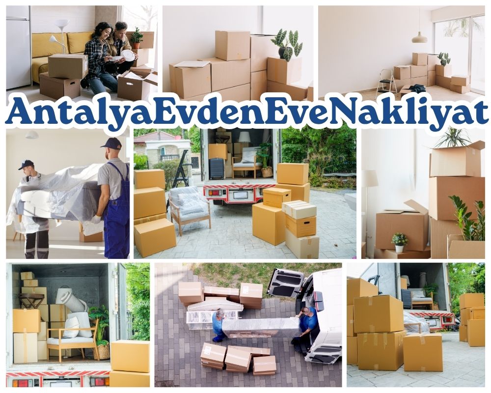 Antalya Çüngüş Evden Eve Taşıma